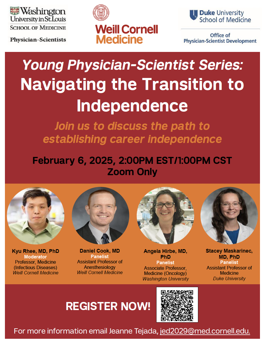 Young Physician Scientists Series:  Navigating the Transition to Independence