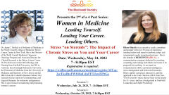 The Blackwell Society Presents the 2nd of a 4-Part Women in Medicine Series - "Stress on Steroids: The Impact of Chronic Stress You and Your Career"