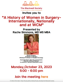 The Blackwell Society - "A History of Women in Surgery- Internationally, Nationally and at WCM" with Dr. Rache Simmons